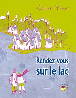 Rendez-vous sur le lac, roman