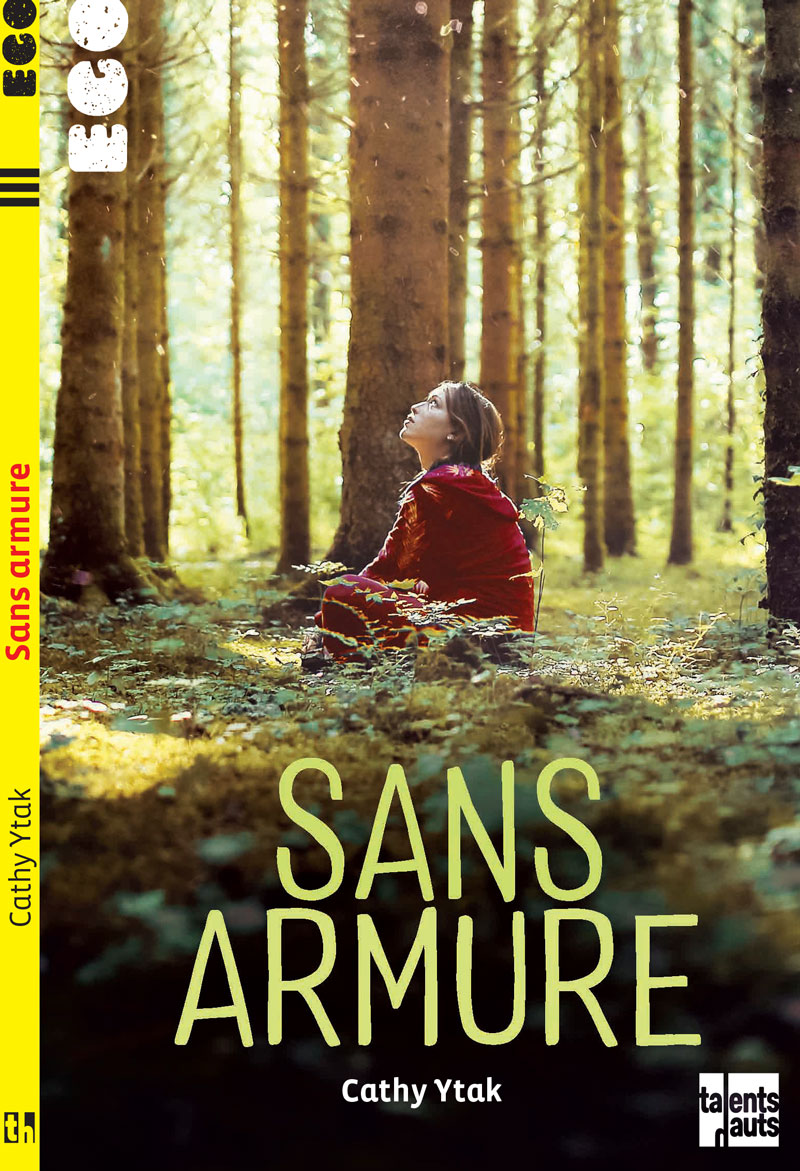 Sans armure, roman